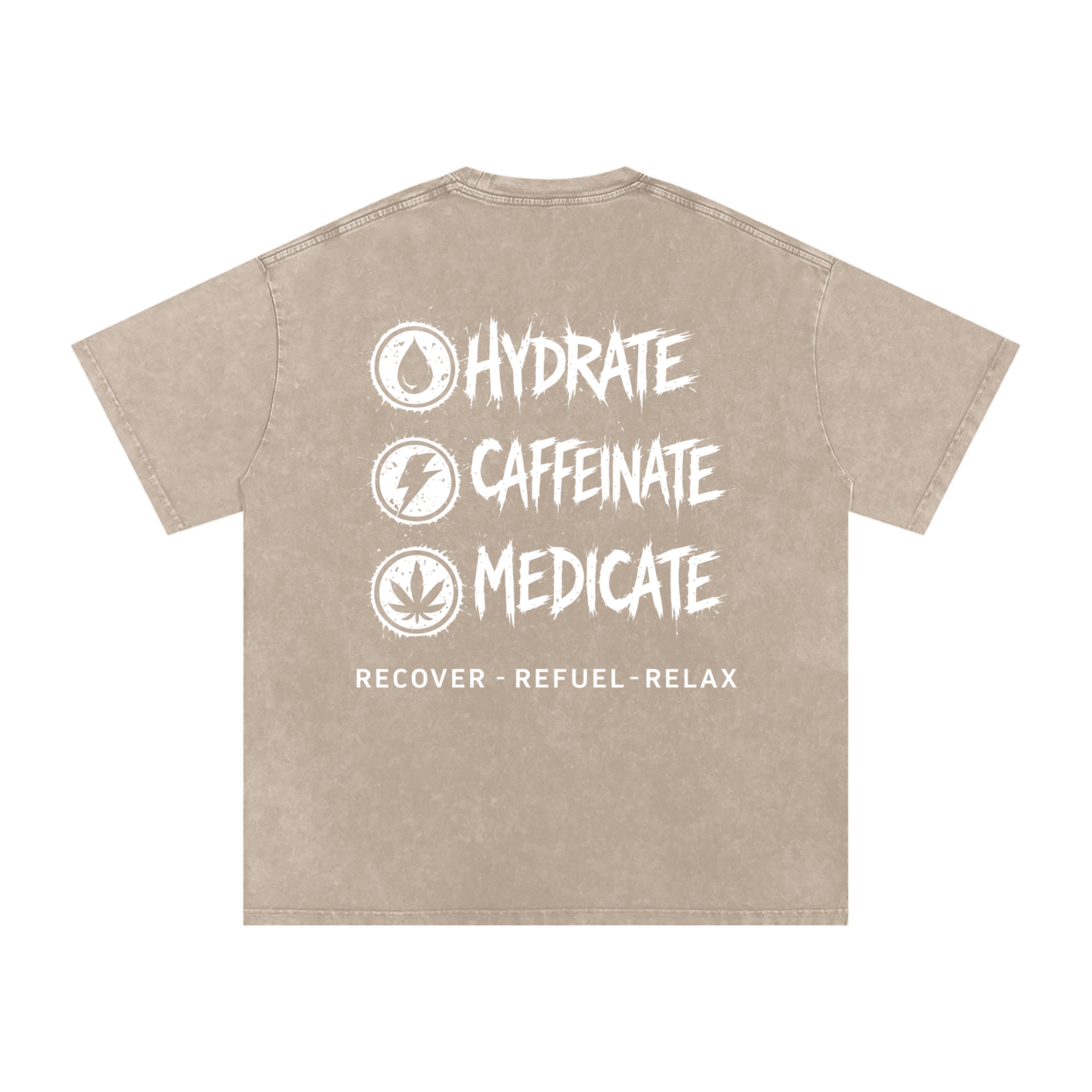 Snow Washed Oversized Cotton T-Shirt | Hydrate, Caffeinate, Medicate