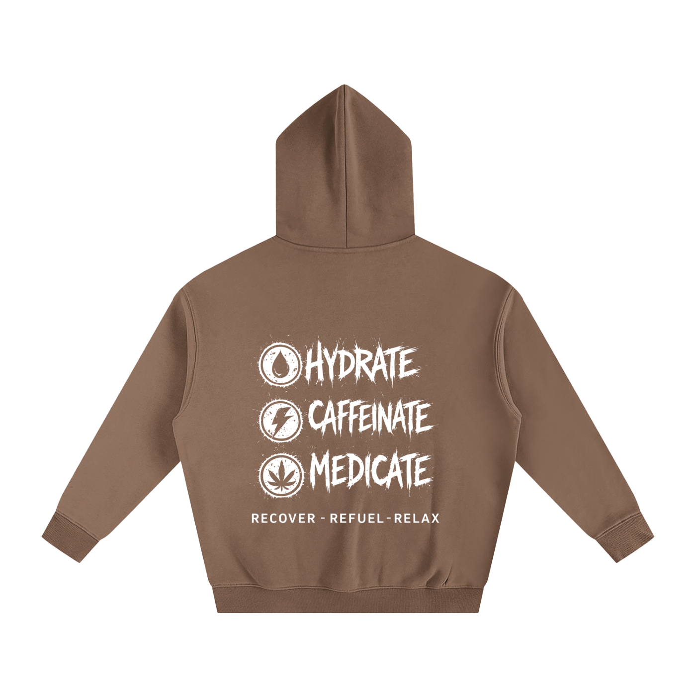Oversize Fleeced Hoodie | Hydrate, Caffeinate, Medicate