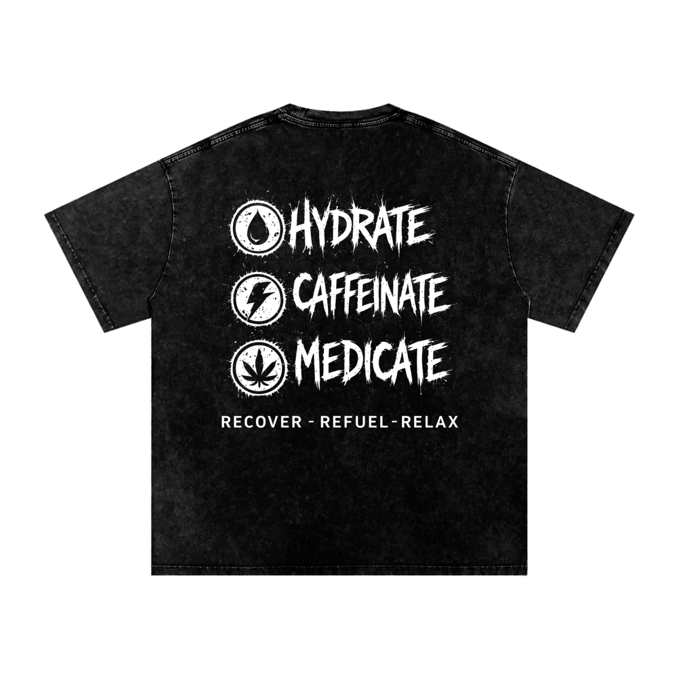 Snow Washed Oversized Cotton T-Shirt | Hydrate, Caffeinate, Medicate