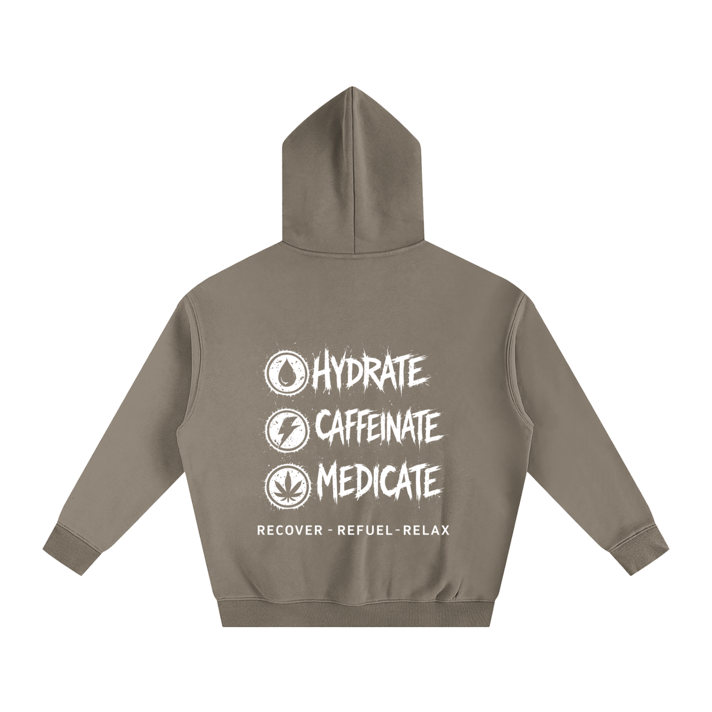 Oversize Fleeced Hoodie | Hydrate, Caffeinate, Medicate