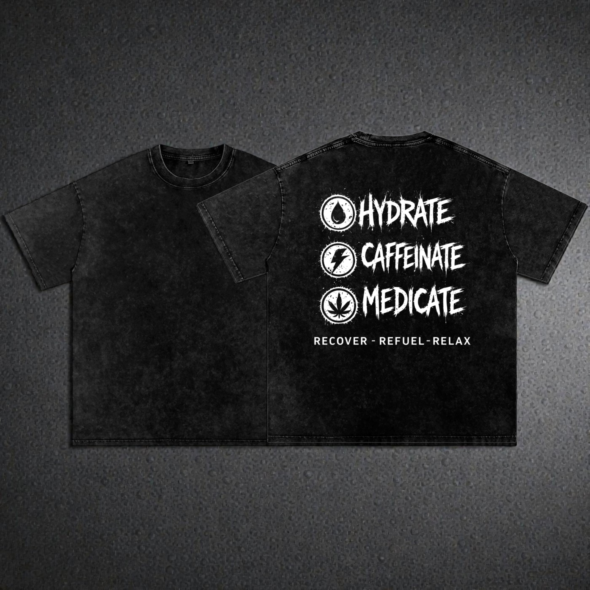 Snow Washed Oversized Cotton T-Shirt | Hydrate, Caffeinate, Medicate